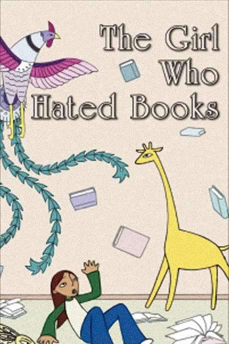 The Girl Who Hated Books